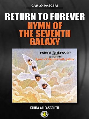 cover image of Return to Forever--Hymn of the Seventh Galaxy (Dischi da leggere)